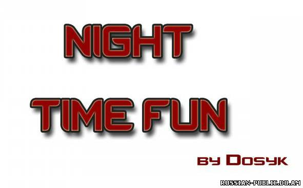 Скачать плагин Night Time Fun v2.5 + исходник внутри